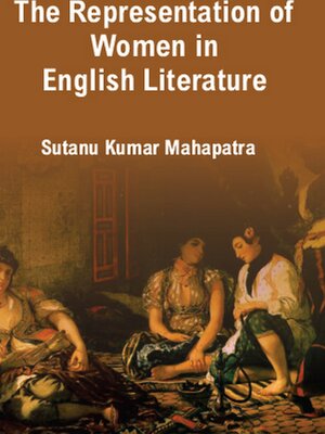 cover image of The Representation of Women In English Literature